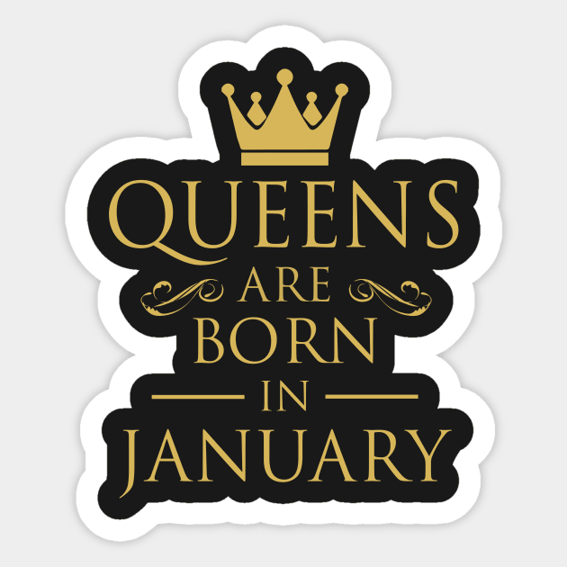 WOMEN BIRTHDAY QUEENS ARE BORN IN JANUARY Sticker by dwayneleandro